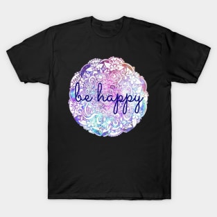 Be Happy Mandala T-Shirt